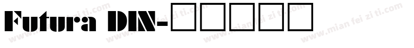 Futura DIN字体转换